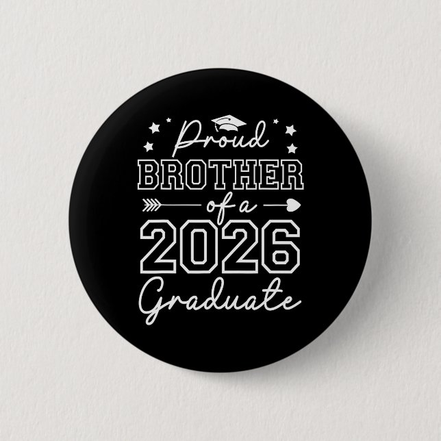 Stolzer Bruder eines Cl-Absolventen 2026 Senior 20 Button (Vorderseite)