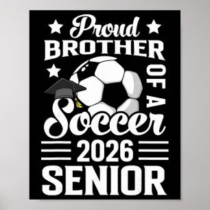 Stolzer Bruder eines Fußball-Absolventen 2026 Absc Poster