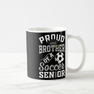 Stolzer Bruder eines Fußball-Seniors Cl von 2026 A Kaffeetasse