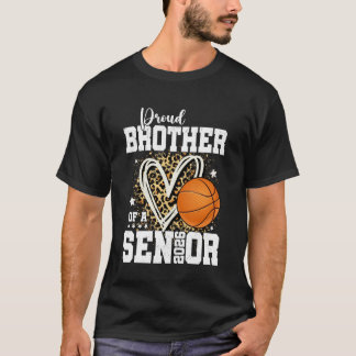 Stolzer Bruder von A 2026 Senior Basketball Absolv T-Shirt