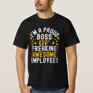 Stolzer Chef von großartigen Mitarbeitern T-Shirt