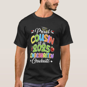 Stolzer Cousin des 2025er Kindergarten-Absolventen T-Shirt