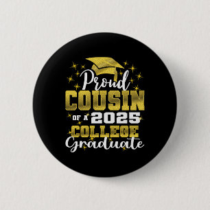 Stolzer Cousin des College-Absolventen 2025 Famili Button