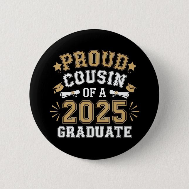Stolzer Cousin eines 2025-Grad-Abschlusses Button (Vorderseite)