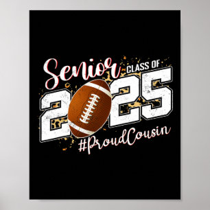 Stolzer Cousin eines 2025 Senior Footll Abschlusse Poster