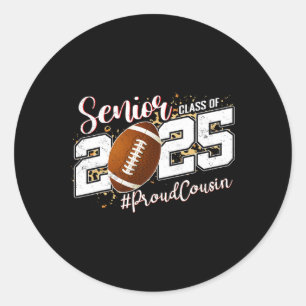 Stolzer Cousin eines 2025 Senior Footll Abschlusse Runder Aufkleber