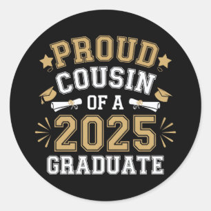 Stolzer Cousin eines Absolventen der Familie 2025 Runder Aufkleber