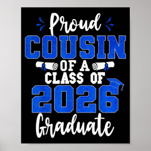 Stolzer Cousin eines Absolventen der Klasse 2026 S Poster