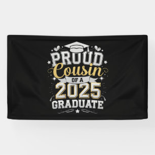 Stolzer Cousin eines Absolventen von 2025 Abschlus Banner