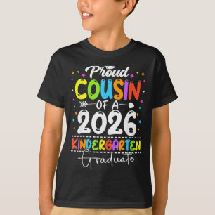 Stolzer Cousin eines Kindergarten-Jahrgangs 2026St T-Shirt