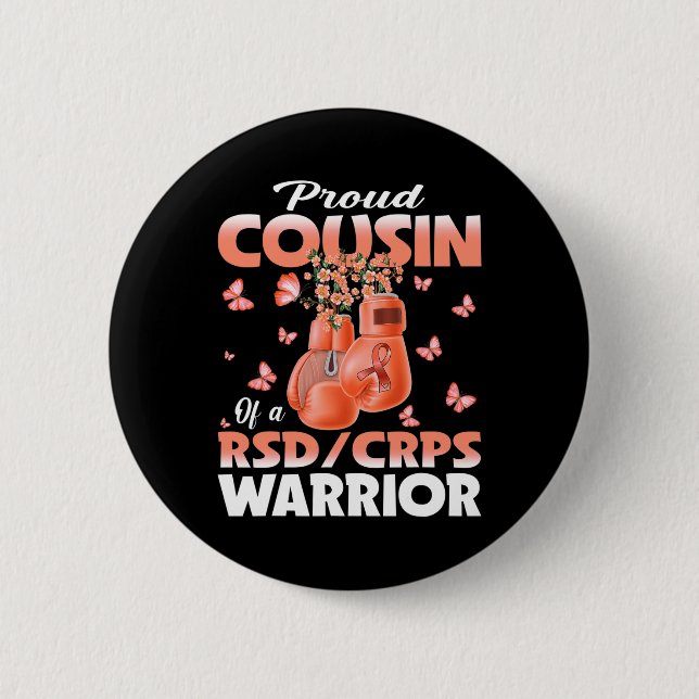Stolzer Cousin eines Rsd-Crps-Krieger-Bewusstseins Button (Vorderseite)