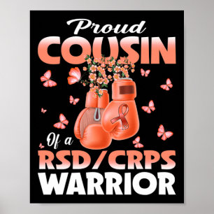 Stolzer Cousin eines Rsd-Crps-Krieger-Bewusstseins Poster
