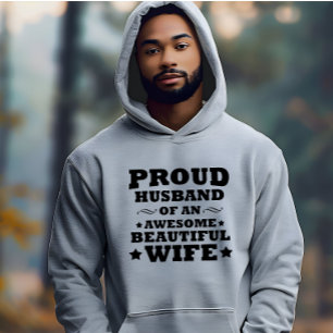 stolzer Ehemann einer phantastisch schönen Ehefrau Hoodie