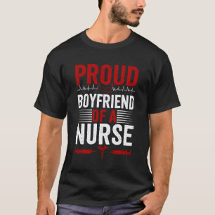 Stolzer Freund eines Krankenpfleger Freundes T-Shirt