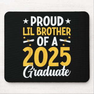 Stolzer kleiner Bruder eines Absolventen von 2025 Mousepad