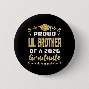Stolzer kleiner Bruder eines Cl-Absolventen Senior Button