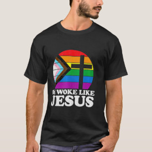 Stolzer Liberaler Demokrat Sei Woke wie Jesus Chri T-Shirt