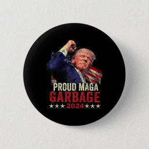 Stolzer Mega-Müll Trump-Anhänger 11  Button
