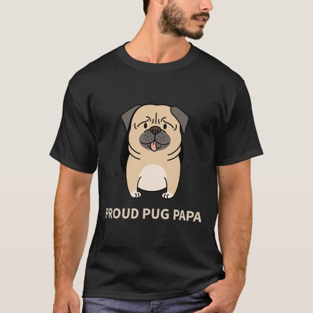 Stolzer Mops-Papa 403 T-Shirt (Vorderseite)