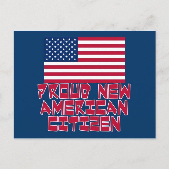 Stolzer neuer amerikanischer Staatsbürger Postkarte (Vorderseite)