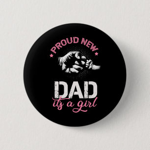 Stolzer neuer Papa Es ist ein Mädchen Zum Papa bef Button