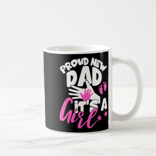 Stolzer neuer Vater Es ist ein Mädchen Lustige Sch Kaffeetasse
