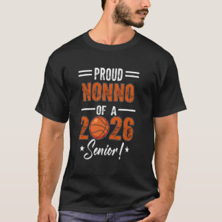 Stolzer NONNO des Basketball-Absolventen 2026 T-Shirt