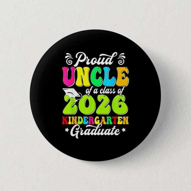 Stolzer Onkel eines Absolventen der Klasse 2026 Button (Vorderseite)