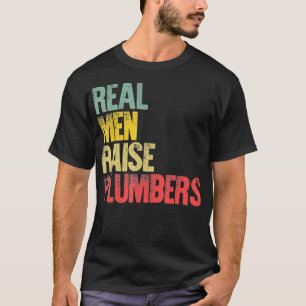 Stolzer Papa Echte Männer erziehen Klempner T-Shirt