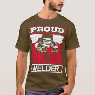 Stolzer polnischer Schweißer Polen-Flagge Schweiße T-Shirt