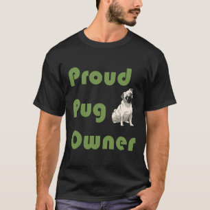 Stolzer Pug-Besitzer 165 T-Shirt