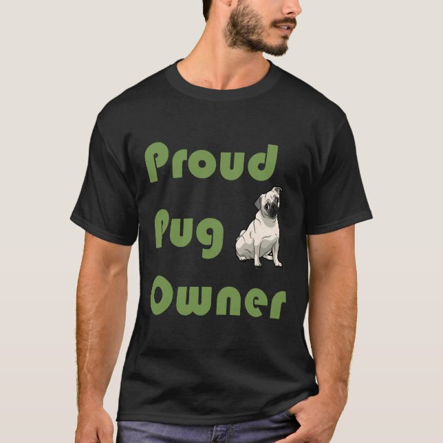 Stolzer Pug-Besitzer 165 T-Shirt (Vorderseite)