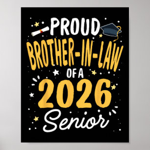 Stolzer Schwager eines CL 2026 Senior-Abschlusses Poster