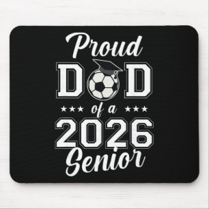 Stolzer Senior-Vater Fußballverein von 2026 Abschl Mousepad