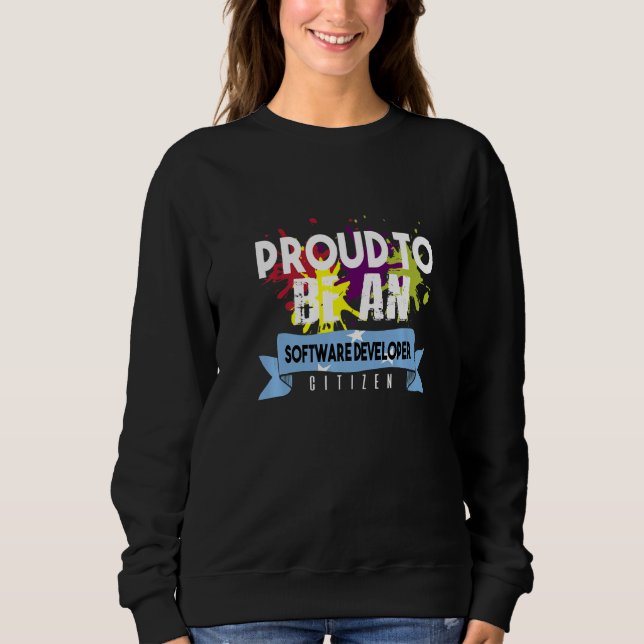 Stolzer Softwareentwickler Bürger Beruf Karriere Sweatshirt (Vorderseite)