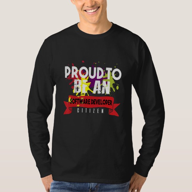 Stolzer Softwareentwickler Bürger Beruf Karriere T-Shirt (Vorderseite)