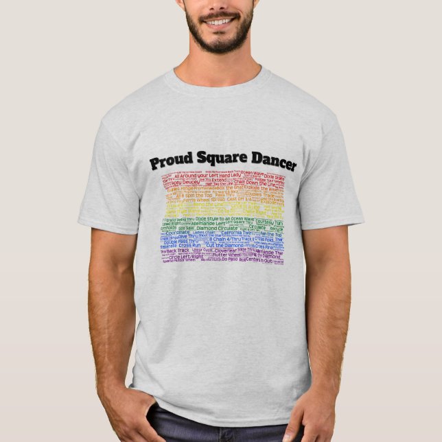 Stolzer Square Dancer T-Shirt (Vorderseite)