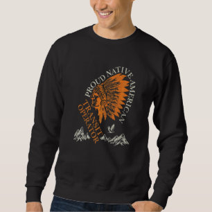 Stolzer Ureinwohner-amerikanischer Job-Transitbedi Sweatshirt