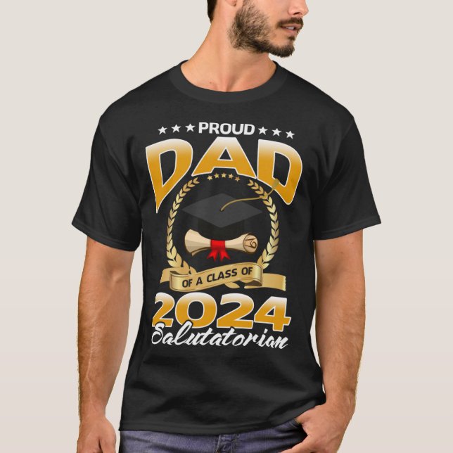 Stolzer Vater einer Klasse von 2024 Salutatorien T-Shirt (Vorderseite)