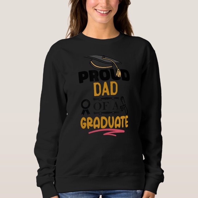 Stolzer Vater einer Uni Gradu Sweatshirt (Vorderseite)
