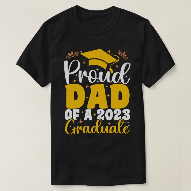 Stolzer Vater eines 2023-Grad-Funny-Abschlusses T-Shirt (Design vorne)