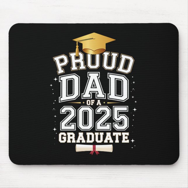 Stolzer Vater eines 2025-Grad-Abschlusses Mousepad (Vorne)