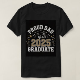 Stolzer Vater eines 2025-Grad-T - Shirt