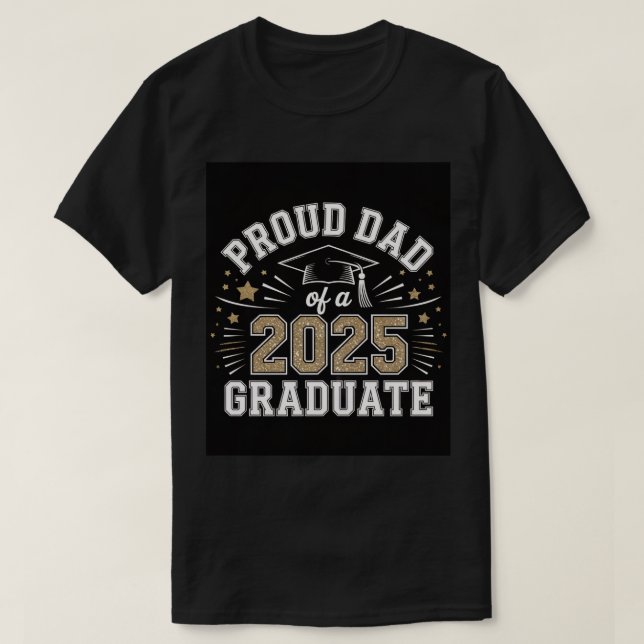 Stolzer Vater eines 2025-Grad-T - Shirt (Design vorne)