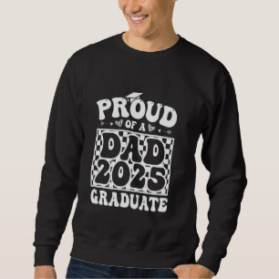 Stolzer Vater eines Absolventen 2025 - Abschluss S Sweatshirt