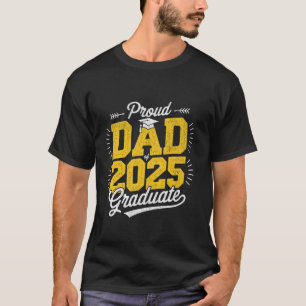 Stolzer Vater eines Absolventen 2025 Abschlussankü T-Shirt