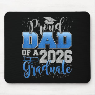 Stolzer Vater eines Absolventen der Klasse 2026 Se Mousepad