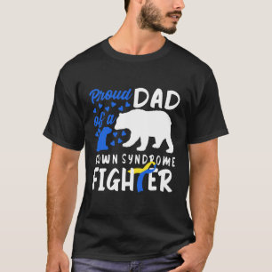 Stolzer Vater eines Down Syndrome Fighter Awarenes T-Shirt