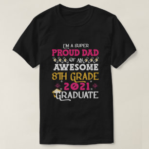 Stolzer Vater eines Geschenkes der achten Klasse 2 T-Shirt
