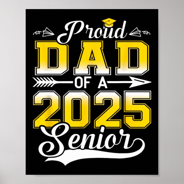 Stolzer Vater eines höheren Absolventen 2025 Poster (Vorne)